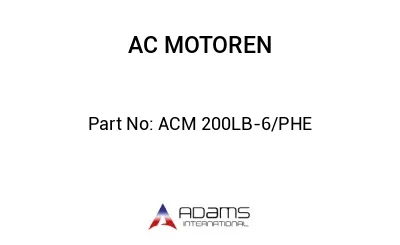 ACM 200LB-6/PHE