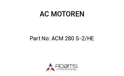 ACM 280 S-2/HE