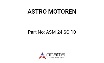 ASM 24 SG 10