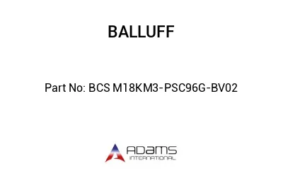 BCS M18KM3-PSC96G-BV02									