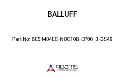 BES M04EC-NOC10B-EP00	3-GS49								
