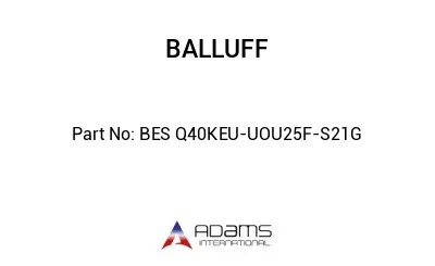 BES Q40KEU-UOU25F-S21G									