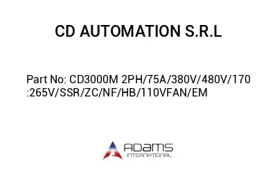 CD3000M 2PH/75A/380V/480V/170:265V/SSR/ZC/NF/HB/110VFAN/EM