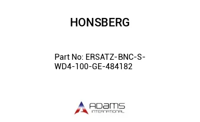 ERSATZ-BNC-S-WD4-100-GE-484182