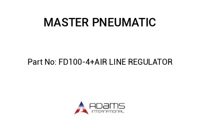 FD100-4+AIR LINE REGULATOR