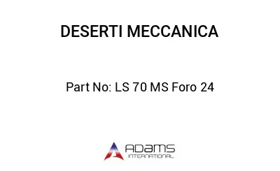 LS 70 MS Foro 24